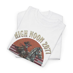 White t-shirt with 'High Noon 2077' graphic design featuring a skeleton cowboy and horse on a white background.