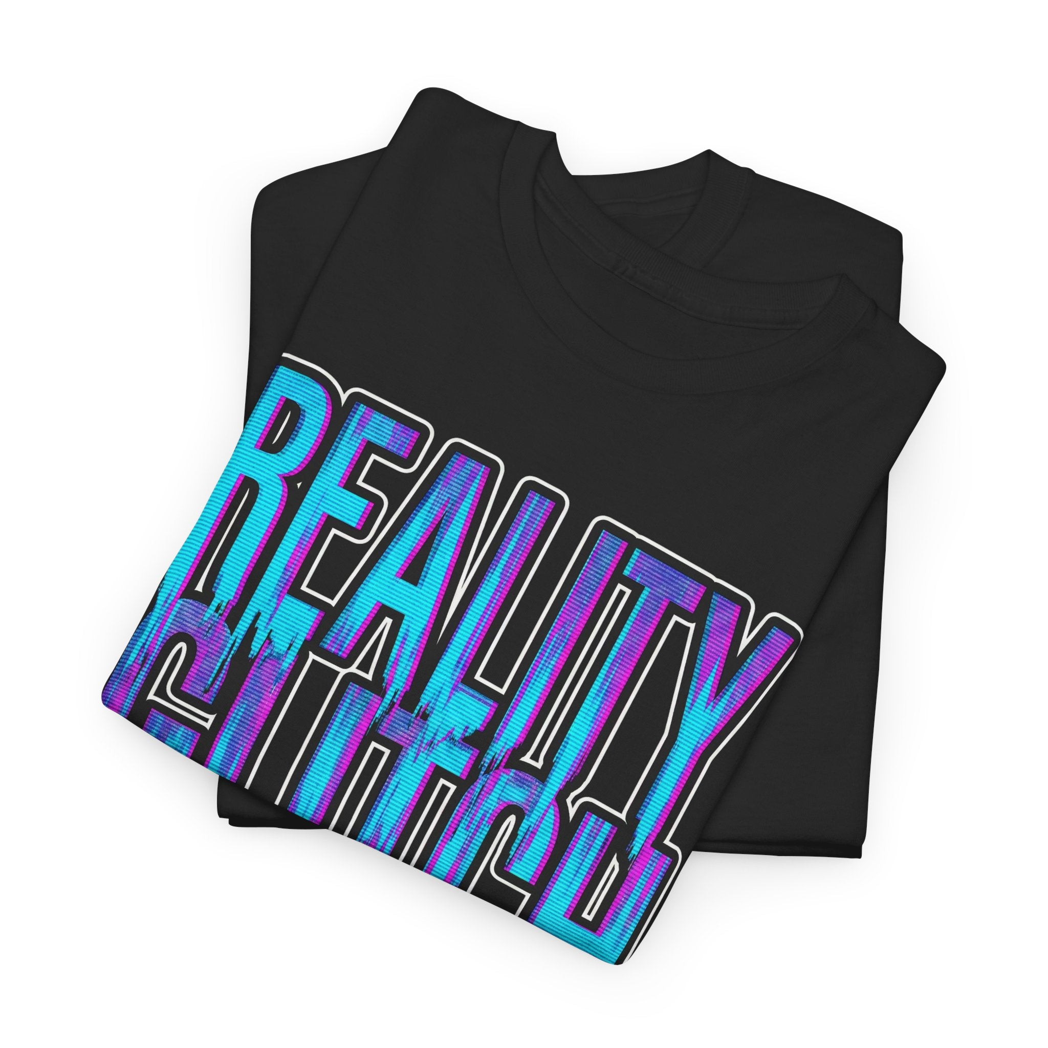 Black t-shirt with colorful 'REALITY' text design on a white background