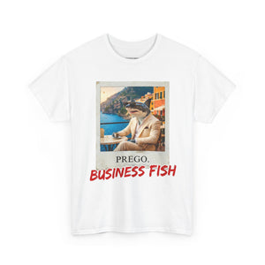 White t-shirt with a graphic of a man in a suit and shark, text 'PREGO. BUSINESS FISH' on a white background