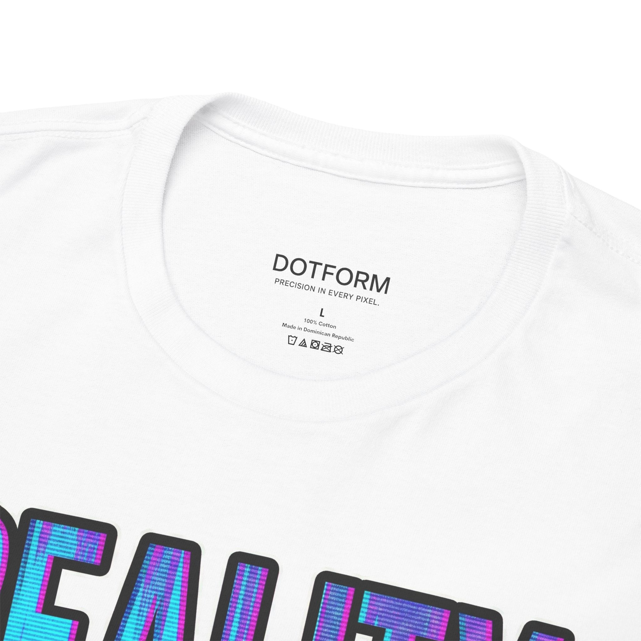 White t-shirt with colorful text design and 'DOTFORM' branding on a white background
